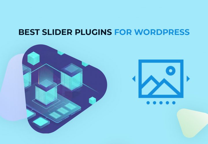 Best Slider Plugins For WordPress