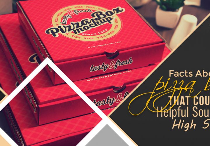 Facts About Pizza Boxes That Could Be Helpful Source For High Sales