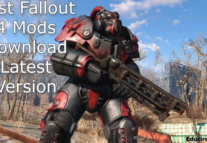Best Fallout 4 Mods Download Latest Version