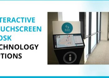 Interactive Touchscreen Kiosk Technology Options