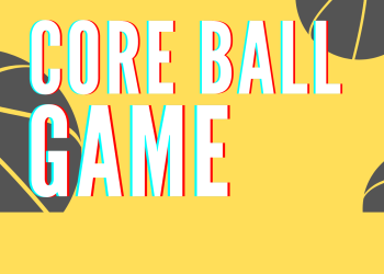 core ball game