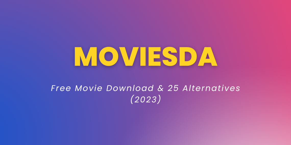 moviesda free way to download movies
