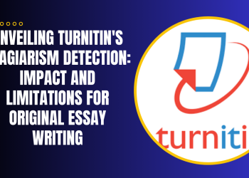 Unveiling Turnitin’s Plagiarism Detection: Impact and Limitations for Original Essay Writing