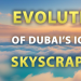 Dubai’s Skyscrapers