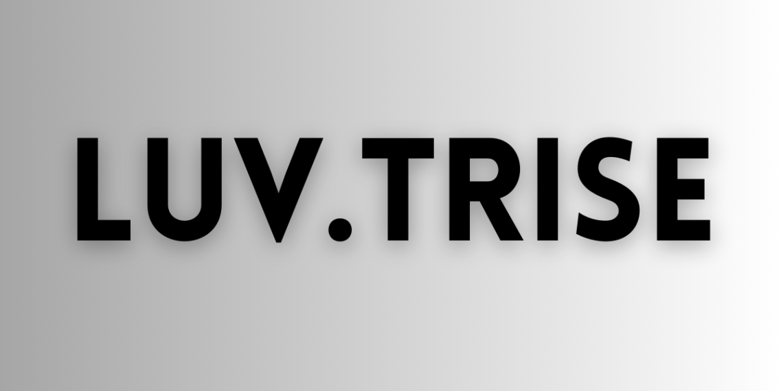 Luv.trise