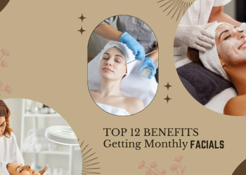 Monthly Facials