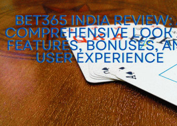 Bet365 India Review: A Comprehensive Look at Features, Bonuses, and User Experience