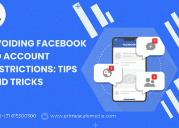 Avoiding Facebook Ad Account Restrictions: Tips and Tricks