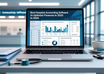 Best Hospital Accounting Software to Optimize Finances in 2025