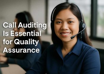 Why Call Auditing Is Essential for Quality Assurance in Today’s Contact Centers