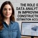 Data Analytics in Improving Construction Estimation Accuracy