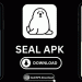 Seal APK Download Latest Version 2026 For Android