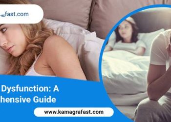 Erectile Dysfunction: A Comprehensive Guide for Men