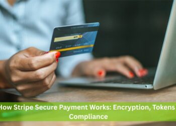 How Stripe Secure Payment Works: Encryption, Tokens & Compliance