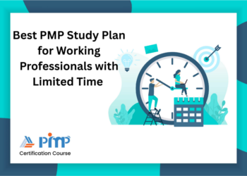 Best PMP Study Plan for Working Professionals with Limited Time