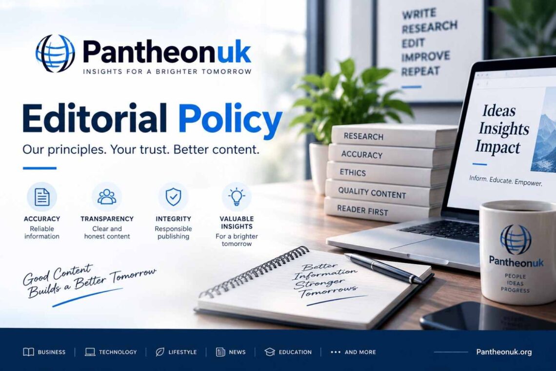 Pantheonuk Editorial Policy hero banner with official logo and visual elements representing accuracy, transparency, integrity, and quality content