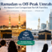 Ramadan vs Off-Peak Umrah: An Honest Cost Comparison for UK Families